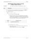 Page 331NECA 340-414-220 Revision 2.0 Page 1 of 2
MCU 5000A Multipoint Control Unit SPR-038
MBE MESSAGE (VIDEO) CAPABILITY SETTING
TERMINAL CAPABILITY RELATED
SUMMARY: 
Set the expansion video capability of connecting CODEC (VL 5000).
STEP PROCEDURE 
Note:
Use the MBE message (video) capability with the factory shipment value (04H 00H
).  If 
change is necessary for any reason, follow the steps described below.
1 Enter the following command.
SSPR__ n1 =  x1 __n2 = x2 __ … ni = xi … ¿
ni:
System parameter...