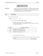 Page 333NECA 340-414-220 Revision 2.0 Page 1 of 2
MCU 5000A Multipoint Control Unit SPR-039
AUDIO MODE SETTING
TERMINAL MODE RELATED
SUMMARY: 
Set audio mode.  If all the terminal CODECs (VL 5000s) are equipped with SB-
ADPCM audio CODEC (7 kHz band) features, set the audio mode to “G.722 
mode 2 (P×64k network)” or “G.722 mode 3 (p×56k network)”.  If not, set it to 
“µ -LAW and OF” and refrain from setting other values.
STEP PROCEDURE 
1 Enter the following command.
SSPR__ n1 =  x1 __n2 = x2 __ … ni = xi … ¿...