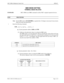 Page 349NECA 340-414-220 Revision 2.0 Page 1 of 2
MCU 5000A Multipoint Control Unit SPR-047
MBE MODE SETTING
TERMINAL MODE RELATED
SUMMARY: 
MCU 5000A uses MBE command to utilize NECs original expansion devices.
STEP PROCEDURE 
Note:
Set the MBE mode to ON (01H 00H)
 as a general rule.  If change is necessary for any reason, 
follow the steps described below.
1 Enter the following command.
SSPR__ n1 =  x1 __n2 = x2 __ … ni = xi … ¿
ni:
System parameter address136H 
and 137H
[1] Addresses (hexadecimal values) in...