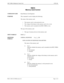 Page 507NECA 340-414-300 Revision 2.0 Page 1 of 2
MCU 5000A Multipoint Control Unit COP-168
RMCS
Memory Card Control
COMMAND NAME
Read Memory Card Signature
PURPOSE
This command is used to display the following:
The status of the memory card:
• The memory card is write-protected or not.
• The voltage of the battery in the memory card is low or not.
• The memory card is mounted in the MCU 5000A or not.
The type of the memory card:
• The type of memory device in the memory card.
INPUT FORMAT
RMCS 
¿
RESPONSE...