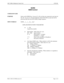 Page 591NECA 340-414-300 Revision 2.0 Page 1 of 2
MCU 5000A Multipoint Control Unit COP-300
NCRN
ISDN Control
COMMAND NAME
PURPOSE
Send a call of ISDN line.  In case of 2 x B, two lines are connected at one time for 
the call.  In case of 2 x B and multipoint (when H.242 ON) second call will be 
processed after the first H.242 ability change sequence.
INPUT FORMAT
NCRN
      n      a      [s]      [c]¿
EXPLAINATION OF INPUT PARAMETER
n= 1 ~ 254
Logical line number
a= Dial number.  Valid values for x are:
#01 ~...