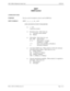 Page 597NECA 340-414-300 Revision 2.0 Page 1 of 2
MCU 5000A Multipoint Control Unit COP-303
NIWT
ISDN Control
COMMAND NAME
PURPOSE
Set up to wait for reception to receive wait for ISDN line.
INPUT FORMAT
NIWT
      n     o      a      [s]      [c]¿
EXPLAINATION OF INPUT PARAMETER
n= 1 ~ 254
Logical line number
o= Reception action.  Valid values are:
A: Automatic (when omitted)
M: Manual
a= Dial number.  Valid values for x are:
#01 ~ #99: Speed number
0 ~ 9: Dial number (~ 20 digit)
Subaddress (~ 4 digit)
*,**:...