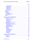 Page 5Medical Center System Operations Manual - JAVA Edition CONTENTS
Page
NDA-30026  Revision 6Page iii
Directory Information  . . . . . . . . . . . . . . . . . . . . . . . . . . . . . . . . . . . . . . . . . . . . . . . . . . . .  73
Special Destinations . . . . . . . . . . . . . . . . . . . . . . . . . . . . . . . . . . . . . . . . . . . . . . . . . . . . .  74
Expanded Display. . . . . . . . . . . . . . . . . . . . . . . . . . . . . . . . . . . . . . . . . . . . . . . . . . . . . . .  74
Type of Transfer ....