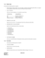 Page 144CHAPTER 4 NDA-24219  
Page 130
Revision 2.0
1.2.2 Station Data
In this table, the following data are required.
• Station Number: Station numbers (up to four digits), specified in the Numbering Plan Table, are assigned.
For the Multiline Terminal station, specify the Primary Extension Number.
• Type of Telephone
The type of station telephone set is specified as shown below.
TYPE OF TEL  DESCRIPTION 
DP................................... Dial Pulse Telephone set
PB ................................... DTMF...