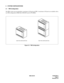 Page 19 NDA-24219 CHAPTER 2
Page 5
Revision 2.0
2. SYSTEM CONFIGURATIONS
2.1 PIM Configuration
The PBX system can accommodate a maximum of 48 ports per PIM. A maximum of 88 ports are available with a
two PIM configuration (PIM0 Slot LT08/AP4 used for PN-BS00). 
Figure 2-2   PIM Configuration
TWO PIM CONFIGURATION ONE PIM CONFIGURATION 