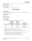 Page 119NEAX2000 IVS Business/Hotel/Data Features and Specifications
NDA-24158, Issue 2
Page 89
Call Forwarding
Group Diversion
Operating Procedure
Normal call handling procedures apply.
Service Conditions
This feature is allowed to all stations and the Attendant Console.
Group Diversion
General Description
This feature allows all calls terminated to an extension that are not answered within a predetermined time to be
forwarded to a predesignated station.
Station Application
All stations.
Operating Procedure
No...