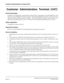 Page 154NEAX2000 IVS Business/Hotel/Data Features and Specifications
Page 116NDA-24158, Issue 2
Customer Administration Terminal (CAT)
Customer  Administration  Terminal  (CAT)
General Description
In addition to the Maintenance Administration Terminal (MAT), programming of the NEAX2000 IVS can be
done from selected Multiline Terminals with LCD.  The designated Multiline Terminals can be placed in pro-
gram mode, and system data can then be changed.  To prevent unauthorized changes, password levels are as-...