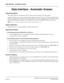 Page 158NEAX2000 IVS Business/Hotel/Data Features and Specifications
Page 120NDA-24158, Issue 2
Data Interface - Automatic Answer
Data Interface - Automatic Answer
General Description 
This feature permits all incoming data calls to be answered automatically by the Data Adapter.
Automatic Answer can be set by a switch and data setting on the Hayes
® (Async)/V.25bis (Async/Sync) Data
Adaptor, the Maintenance Administration Terminal (MAT) or Customer Administration Terminal (CAT) using
Terminal Attribute Data...