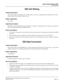 Page 169NEAX2000 IVS Business/Hotel/Data Features and Specifications
NDA-24158, Issue 2
Page 131
Direct Inward Dialing (DID)
DID Call Waiting
DID Call Waiting
General Description
 This feature allows an incoming call on a DID trunk or a tie line to automatically be Camped-On to the desti-
nation station if the destination station is busy.
Station Application
All stations.
Operating Procedure
The camp-on occurs automatically once this feature is assigned.  For details on how to respond to the camp-on,
refer to...