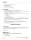 Page 186NEAX2000 IVS Business/Hotel/Data Features and Specifications
Page 148NDA-24158, Issue 2
Do Not Disturb
Do Not Disturb-System
3. Receive service set tone and restore the handset.
n  To cancel Do Not Disturb
1. Go off-hook and receive dial tone.
2. Dial the Do Not Disturb cancellation code.
3. Receive service set tone and restore the handset.
Service Conditions
1. Automatic Wake Up and Timed Reminder will override Do Not Disturb.
2. A station in Do Not Disturb can be called from the Attendant Console or...