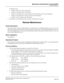 Page 246NEAX2000 IVS Business/Hotel/Data Features and Specifications
NDA-24158, Issue 2
Page 203
Maintenance Administration Terminal (MAT)
Remote Maintenance
(UCD Peg Count)
• Number of answered calls by UCD group.
• Number of incoming calls by UCD group.
• Number of waiting calls for a pre-determined time into queuing mode on the UCD group.
• Number of incoming calls to all busy stations in the UCD group.
• Number of answered calls in the UCD group.
3. This feature is also available from the Customer...