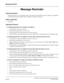 Page 254NEAX2000 IVS Business/Hotel/Data Features and Specifications
Page 210NDA-24158, Issue 2
Message Reminder
Message Reminder
General Description 
This feature allows a user or Attendant to turn on the message waiting (MW) lamp of a Single Line Telephone,
or the Message Reminder (MSG) LED of a Multiline Terminal (if assigned).
Station Application
All stations.
Operating Procedure
To set Message Reminder from a Single Line Telephone
1. Lift the handset and receive dial tone.
2. Dial the Message Reminder set...