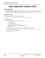 Page 280NEAX2000 IVS Business/Hotel/Data Features and Specifications
Page 236Addendum-008 NDA-24158, Revision 2.8
February, 1999
Open Application Interface (OAI)
Open Application Interface (OAI)
General Description
This feature provides a computer-to-PBX interface, allowing a computer to control the function of the
NEAX2000 IVS.  The NEAX2000 can be customized to accommodate most customer applications.  Application
software can be provided by NECAM, an outside software house, or a customer.
Operating Procedure...