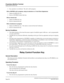 Page 301NEAX2000 IVS Business/Hotel/Data Features and Specifications
Page 254NDA-24158, Issue 2
Proprietary Multiline Terminal
Relay Control Function Key
2. Key operation is not affected.  The call is still in progress.  
With a CENTREX call in progress, using an extension or a Trunk Direct Appearance
1. Depress the RECALL key.
2. Receive CENTREX feature dial tone.
With an internal call
1. Depress the RECALL key.
2. Receive internal dial tone.
With a Conference in progress
1. Depress the RECALL key.  The station...