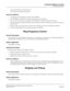 Page 302NEAX2000 IVS Business/Hotel/Data Features and Specifications
NDA-24158, Issue 2
Page 255
Proprietary Multiline Terminal
Ring Frequency Control
The associated line-key LED will go off.
The contact will open and remain open.
Service Conditions
1. A maximum of 128 contacts per system can be controlled.
2. One PN-DK00 is required for every four external items to be controlled.
3. The relay control key functions regardless of the Multiline Terminal condition (busy or idle).
4. The contact returns to the...