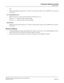 Page 307NEAX2000 IVS Business/Hotel/Data Features and Specifications
NDA-24158, Issue 2
Page 257
Proprietary Multiline Terminal
Volume Control
OR
1. When in a ringing state, depress the ­ (UP) key to increase the volume, or the ¯ (DOWN) key to decrease
the volume.
C.O. Transmission Level
•
While connected to a trunk, depress the FNC key followed by 2 or 4:
FNC key + 2 : +5 dB (receiving) /+3dB (sending)
FNC key + 4 : +5 dB (receiving) /No gain (sending)
LCD contrast
•
While in an on-hook state, depress the  ­...