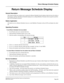 Page 315NEAX2000 IVS Business/Hotel/Data Features and Specifications
NDA-24158, Issue 2
Page 263
Return Message Schedule Display
Return Message Schedule Display
General Description
This feature permits any station user to register his Return Schedule from his phone when he leaves his desk or
the premises, and have the Return Schedule displayed on a calling Multiline Terminal with a Liquid Crystal Dis-
play (LCD) during his absence.
Station Application
All stations can set a Return Schedule; however, only...