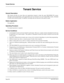 Page 347NEAX2000 IVS Business/Hotel/Data Features and Specifications
Page 292NDA-24158, Issue 2
Tenant Service
Tenant Service
General Description
This feature provides for more than one organization (tenant) to share the same NEAX2000 IVS system.
Through system programming, each organization may be restricted to its own Central Office trunks, Attendant
Consoles and extension group.  In addition, incoming calls are directed to the specific tenant.  
Station Application
Not applicable.
Operating Procedure
No...