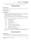 Page 60NEAX2000 IVS Business/Hotel/Data Features and Specifications
NDA-24158, Issue 2
Page 33
Attendant Console (SN610 ATTCON)
Call Waiting Display
4. Call Splitting is manual when the SRC, DEST, or TALK key is pressed on the Attendant Console.
Call Waiting Display
General Description
This feature provides a visual indication to the Attendant when one or more calls are waiting to be answered.
Operating Procedure
No manual operation is required.
Service Conditions
1. When there are any incoming calls to the...