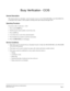 Page 14NEAX2000 IVS CCIS Features and Specifications
NDA-24159, Issue 2
Pa ge  7
Busy Verification - CCIS
General Description
This feature permits an Attendant, via the Attendant Console on the NEAX2400 IMS or the NEAX2000 IVS,
to interrupt a busy station’s call at another switching office that connected through CCIS.
Operating Procedure
To activate a Busy Verification - CCIS:
1. Press an idle LOOP key.
2. Dial the desired station number; receive busy tone.
3. Press the BV key.
4. A two-burst tone is sent to...