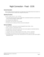 Page 92NEAX2000 IVS CCIS Features and Specifications
NDA-24159, Issue 2
Page 81
Night Connection - Fixed - CCIS
General Description
When the Night mode has been entered, this service feature routes calls normally directed to the Attendant Con-
sole to a preselected station in another office, through the CCIS network.
Operating Procedure
To answer a Night Connection - Fixed - CCIS call:
1. An incoming call to the Attendant Console in Night mode is automatically transferred to a preselected Night
Connection...