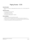 Page 96NEAX2000 IVS CCIS Features and Specifications
NDA-24159, Issue 2
Page 85
Paging Access - CCIS
General Description
This feature provides dial access to paging equipment from an Attendant Console or a station, through the CCIS
network.
Operating Procedure
To access paging equipment through CCIS:
1. Lift the handset; receive dial tone.
2. Dial the Paging feature access code.
3. The connection to paging equipment is established.
Service Conditions
1. Amplifiers and speakers must be provided by the customer....