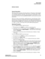 Page 25BREAK MODE
General Description
CallCenter
WorX 21
ACD Features and Specifications
BREAK MODE
General Description
This feature allows an agent to take their position out of the queue without logging 
off or entering Automatic-Work mode. This feature is useful if the agent will be 
away from the position for a short time, such as for lunch, a coffee break, etc. Since 
the agent does not log off when using BREAK MODE, no other agent may log onto 
this position.
The user can select, for each split, a single...