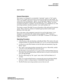 Page 59HOT SPLIT
General Description
CallCenter
WorX 55
ACD Features and Specifications
HOT SPLIT
General Description
This feature was designed to accommodate “automatic” agents or “hot” agents. 
That is to say, agents who never log on, never log off, and never take breaks. As 
soon as the ACD is online these “agents” are automatically logged on to the ACD 
and placed in the Ready Mode to take incoming calls. These “agents” are more 
accurately described as “machines” because the feature was intended for use...