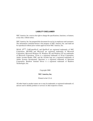 Page 2LIABILITY DISCLAIMER
NEC America, Inc. reserves the right to change the specifications, functions, or features,
at any time, without notice.
NEC America, Inc. has prepared this document for use by its employees and customers.
The information contained herein is the property of NEC America, Inc. and shall not
be reproduced without prior written approval from NEC America, Inc.
NEAX, D
term, CallCenterWorX, and QueWorX are registered trademarks of NEC
Corporation. MS-DOS and Microsoft are registered...
