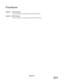 Page 181NDA-24213
    Page 167
Issue 3.0
Procedures
Chapter 9 ACD Procedures
Contains procedures for programming the ACD MAT system.
Chapter 10 MIS Procedures
Contains procedures for configuring and using the MIS system. 