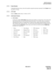 Page 199NDA-24213 CHAPTER 9
    Page 185
Issue 3.0
ACD Procedures
Call Control Vectors
STEP 3:Tenant Number 
Using the drop-down menu, choose the number (required) and name (optional) of the 
Tenant which 
the ACD is serving.
STEP 4:  
CCV Index
Enter an Index number (from 1 to 60) to a CCV.
STEP 5:  
Call Control Vectors
(a)  CCV Action
In the first available CCV Action (Step) field (step numbers can range from 1-20), click in the 
data field and select an Action from the drop-down menu. You can also select an...