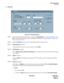 Page 201NDA-24213 CHAPTER 9
    Page 187
Issue 3.0
ACD Procedures
Pilot Data
8. Pilot Data
Figure 9-9   Pilot Data Screen
STEP 1: Prior to performing the Pilot Data entry, assign each Pilot Number as a “monitored number” in the 
PBX if this has not already been done (see Chapter 4, Heading 2, “Programming the ACD Position 
Prime Line and My Line”).
STEP 2: Open the 
Pilot Data screen (Figure 9-9) through the MAT command or icon.
STEP 3:
Tenant Number (required)
Using the drop-down menu, select the number of the...