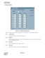 Page 208CHAPTER 9 NDA-24213
Page 194    
Issue 3.0
ACD Procedures
Holiday Schedules
12. Holiday Schedules
Figure 9-14   Holiday Schedules Screen
STEP 1:  Assign a Week Schedule (see Heading 11, “Week Schedules”) for the holiday(s) planned.
STEP 2:  
Tenant Number
Select a tenant number from the drop-down menu.
STEP 3:  
Schedule
Select a schedule number between 1 and 30 by using the up and down arrows. Up to thirty schedules 
can be programmed per tenant.
STEP 4:  
Start Time
Select a starting time for this...