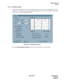 Page 247NDA-24213 CHAPTER 10
    Page 233
Issue 3.0
MIS Procedures
Reports
12.3.2 Formatting a Report
A print preview capability lets you see the default layout of a text report. A modifiable grid screen 
(see Figure 10-21) allows you to drag-and-drop or change the size of certain columns or rows. Each 
column can be sorted by alphabetical order
.
Figure 10-21   Report Layout Grid
Check the Save settings to profile checkbox to save the profile in the NT registry. 