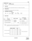 Page 170ND-45669 (E) CHAPTER 3
Pag e 1 43
Revision 2.0
CM22
COMMAND CODE
TITLE:
ROUTE ADVANCE
22
4. DATA TABLE:
Note:In the following example, seven priorities are defined by using a priority (Priority 3 of Route Advance
Block 00) to “point” to another Route Advance Block 01.
1. FUNCTION:
This command is used to assign alternative trunk routes to each Route Advance Block.
2. PRECAUTION:
A maximum of seven consecutive priorities can be assigned.
3. ASSIGNMENT PROCEDURE:
YY
PRIORITY ORDERSETTING DATA
No. MEANING...