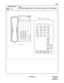 Page 312ND-45669 (E) CHAPTER 3
Pag e 2 75
Revision 2.0
CM90
COMMAND CODE
TITLE:
MULTILINE TERMINAL/SN610 ATTCON/ADD-ON MODULE KEY ASSIGNMENT
90
MAT
123
456
789
0#
Speaker
(01)
Fe at ure
Hold Transfer AnswerRedialConf Recall
(04)(03)(02)
(05)(08)(07)(06)
(09)(12)(11)(10)
(13)(16)(15)(14)
(18)
(17)
(19)
(20)
(21) (22) (23) (24)
DTP-16D-1Multiline Terminal Key Number 