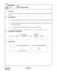 Page 345CHAPTER 3 ND-45669 (E)
Pag e 3 08
Revision 2.0
CM98
COMMAND CODE
TITLE:
ADD-ON MODULE NUMBER
98
MAT
4. DATA TABLE:
1. FUNCTION:
This command is used to assign the Add-On Module to the Primary Extension Number of a Multiline
Terminal.
2. PRECAUTION:
(1) One Add-On Module Number can be assigned for each Primary Extension Number of a Multiline
Terminal.
(2) The Add-On Module Number and Primary Extension Number must be in a PIM (or PIMs) con-
trolled by the same FP.
(3) This command should be performed...