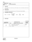 Page 351CHAPTER 3 ND-45669 (E)
Pag e 3 12
Revision 2.0
CMA0
COMMAND CODE
TITLE:
TYPE OF DATA ADAPTER
A0
MAT
4. DATA TABLE:
1. FUNCTION:
This command is used to specify the type of Data Adapter used for accommodating a Data Terminal to
the data station.
2. PRECAUTION:
This command is included in MAT mode menu “E5” (Data Station Attribute [COM02]).
3. ASSIGNMENT PROCEDURE:
: Initial Data
DATA STATION
NUMBER (STA NO.)SETTING DATA (TYPE)
RELATED
COMMAND
DATA MEANING (TYPE OF DATA ADAPTER)
X
XXXX02 SN1152 DTAM – A...