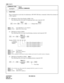 Page 407CHAPTER 3 ND-45669 (E)
Pag e 3 64
Revision 2.0
CME1, F0, F1
COMMAND CODE
TITLE:
SPECIAL COMMANDS
E1, F0, F1
1. FUNCTION:
These commands are used only for maintenance. DO NOT USE these commands without the assistance of
a NEC engineer.
(1) MP Memory Check Sum Display (CME1 Y=0)
The following shows the steps for displaying check sums using the CAT
Note 1:XX: 01-04 (MP Memory Area Number)
Note 2:YYYY: 0000-FFFF (Check Sum)
(2) MP Memory Dump (CMF0)
The following shows the steps for performing a memory read...