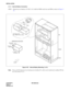 Page 102CHAPTER 3 ND-46248 (E) 
Pag e 82
Revision 2.0
INSTALLATION4.11.1 Internal Battery Connection
STEP  1:  Mount  th e t wo b atte ries  (1 2V  DC, 3. 0–3 .4 A H f o r  PW 86  c ard ) in to  e a ch  P IM  as s h ow n in  F ig u re  3-
3 5.
Figure 3-35    Internal Battery Mounting (1 of 2)
Note:
The two 2/12V batteries do not backup power feeding 2Ts, which can be backed up by adding 48V bat- 
tery. See Section 4.11.2.
FRONT
W 67 mm
DIMENSION OF BATTERY
BATTERY UNIT 
(2 
× 12VDC, 3.0 to 3.4AH)
(2.6 inch) L...