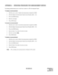 Page 231ND-46248 (E) APPENDIX A
Pag e 20 5
Revision 2.0
APPENDIX A OPERATING PROCEDURE FOR ANNOUNCEMENT SERVICE
By dialing predetermined access code from a station or a PS (for Integrated Type)
To replay an announcement:
1. Dial the access code to replay the announcment assigned by CM20.
2. Dial the Digital Announcement Trunk Circuit Number (000 ~ 127).
3. Press the SEND button.
4. Receive a message.
5. Press END button.
To record an announcement:
1. Dial the access code to record the announcment assigned by...