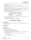 Page 104CALL FORWARDINGCall Forwarding – Destination
NEAX2000 IVS2
Business/Hotel/Data Features and Specifications  
NDA-24271, Issue 1.0  Page 81
10. In the SMDR call record, the station that set Call Forwarding – No Answer – Outside will appear as the
originator of the call.
11. SMDR only records if the Tandem Connection receives answer supervision.
12. The setting stations trunk restriction class is used to allow or deny the tandem connection on a Call For-
warding – No Answer – Outside.
13. Checking of the...