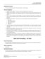 Page 108CALL FORWARDINGSplit Call Forwarding – All Calls
NEAX2000 IVS2
Business/Hotel/Data Features and Specifications  
NDA-24271, Issue 1.0  Page 85
Operating Procedure
The same operating procedures for Call Forwarding – All Calls apply.
Service Conditions
1. Multiple Call Forwarding – No Answer can only be performed for non-data calls.
2. Multiple Call Forwarding – No Answer can be forwarded as many times as desired. The call will stop for-
warding when it terminates to the Attendant Console or to a station...