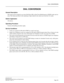 Page 158DIAL CONVERSION
NEAX2000 IVS2
Business/Hotel/Data Features and Specifications  
NDA-24271, Issue 1.0  Page 135
DIAL CONVERSION
General Description
The system can be assigned to use rotary Dial Pulse (DP) or Dual Tone Multifrequency (DTMF) trunks and sta-
tions. This feature provides for the repeating of digits dialed by the station user onto the C.O. trunks.
Station Application
All stations.
Operating Procedure
Normal call handling procedures apply.
Service Conditions
1. Trunks are assigned for DP and/or...