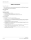 Page 159DIRECT DATA ENTRY
NEAX2000 IVS2
   Business/Hotel/Data Features and SpecificationsPage 136 NDA-24271, Issue 1.0
DIRECT DATA ENTRY
General Description
This feature allows a maid or other hotel personnel to enter numeric data to the PMS (Property Management
System), using the guest room station for entry through dial operation. The same numerical data can be output
to a Hotel/Motel Printer by system data programming.
Station Application
All stations.
Operating Procedure
1. Lift the handset and receive dial...