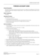 Page 196FORCED ACCOUNT CODE
NEAX2000 IVS2
Business/Hotel/Data Features and Specifications  
NDA-24271, Issue 1.0  Page 173
FORCED ACCOUNT CODE
General Description
This feature forces the user to enter an Account Code (up to 8 or 10 digits) for all outgoing calls.  The Account
Code must be dialed before dialing the outgoing number.  Calls are processed only when the dialed Account
Codes are valid.
Station Application
All stations.
Operating Procedure
When dialing an outgoing call:
1. Lift the handset and receive...