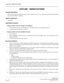 Page 213HOTLINE - INSIDE/OUTSIDE
NEAX2000 IVS2
   Business/Hotel/Data Features and SpecificationsPage 190 NDA-24271, Issue 1.0
HOTLINE - INSIDE/OUTSIDE
General Description
This feature causes the terminal to place a call to another station or to an outside party automatically when the
user selects the Hotline extension.
Station Application
All stations.
Operating Procedure
To place a Hotline call from a Single Line Telephone
1. Lift the handset and receive ringback tone.  The other party receives ringing...