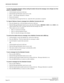 Page 239MESSAGE REMINDER
NEAX2000 IVS2
   Business/Hotel/Data Features and SpecificationsPage 216 NDA-24271, Issue 1.0
To clear the message indication without calling the station that set the message, from a Single Line Tele-
phone or a Multiline Terminal
1. Lift the handset and receive dial tone.
2. Dial the Message Reminder search access code.
3. Dial 3.   The message indication is cleared.
4. Restore the handset.
5. If more than one message has been set,  repeat the above procedure as required. 
To  Search/...