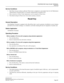 Page 284PROPRIETARY MULTILINE TERMINAL
Recall Key
NEAX2000 IVS2
Business/Hotel/Data Features and Specifications  
NDA-24271, Issue 1.0  Page 261
Service Conditions
1. One Prime Line per station is allowed. Prime Line is assigned on a per-station basis by the Maintenance
Administration Terminal (MAT) or Customer Administration Terminal (CAT).
2. Only extensions or Direct Trunk Appearances can be assigned as Prime Lines.
3. The default setting for Prime Line is the stations primary extension.
Recall Key
General...