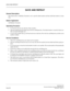 Page 305SAVE AND REPEAT
NEAX2000 IVS2
   Business/Hotel/Data Features and SpecificationsPage 282 NDA-24271, Issue 1.0
SAVE AND REPEAT
General Description
This feature allows a Multiline Terminal to save a specific dialed number and then redial that number at a later
time.
Station Application
All Multiline Terminals.
Operating Procedure
1. Go off-hook and seize any idle line. Dial a number.
2. After the number has been dialed, press the Save and Repeat key. The dialed number is stored for future use.
The...